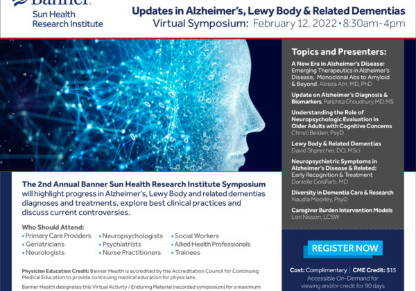 Annual Alzheimer’s Disease Symposium: Advances in Diagnosis and Treatment – February 12, 2022